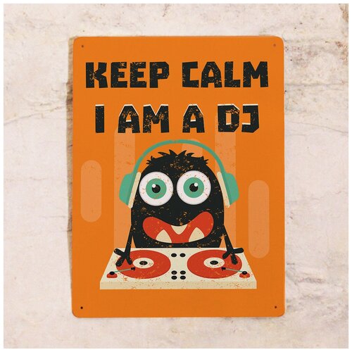   Keep calm I am a Dj, , 3040 ,  1275