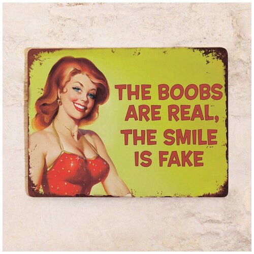 Жестяная табличка Boobs are real, smile is fake, металл, 20х30 см, цена 842р