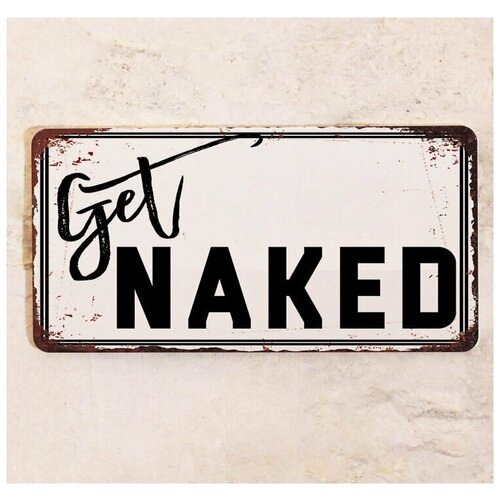        , Get Naked, , 1530 .,  672