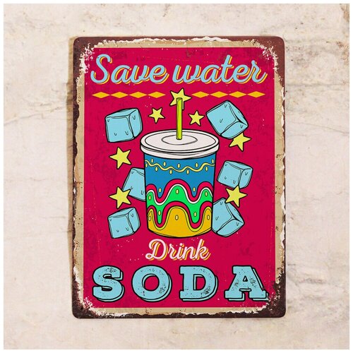   Save water - Drink soda, , 3040 ,  1275