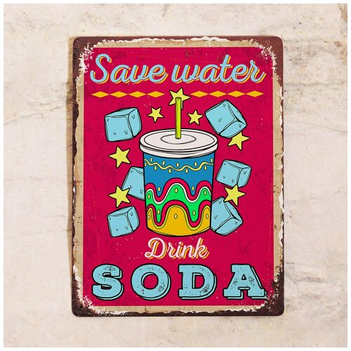    Save water - Drink soda, , 3040 ,  1275  